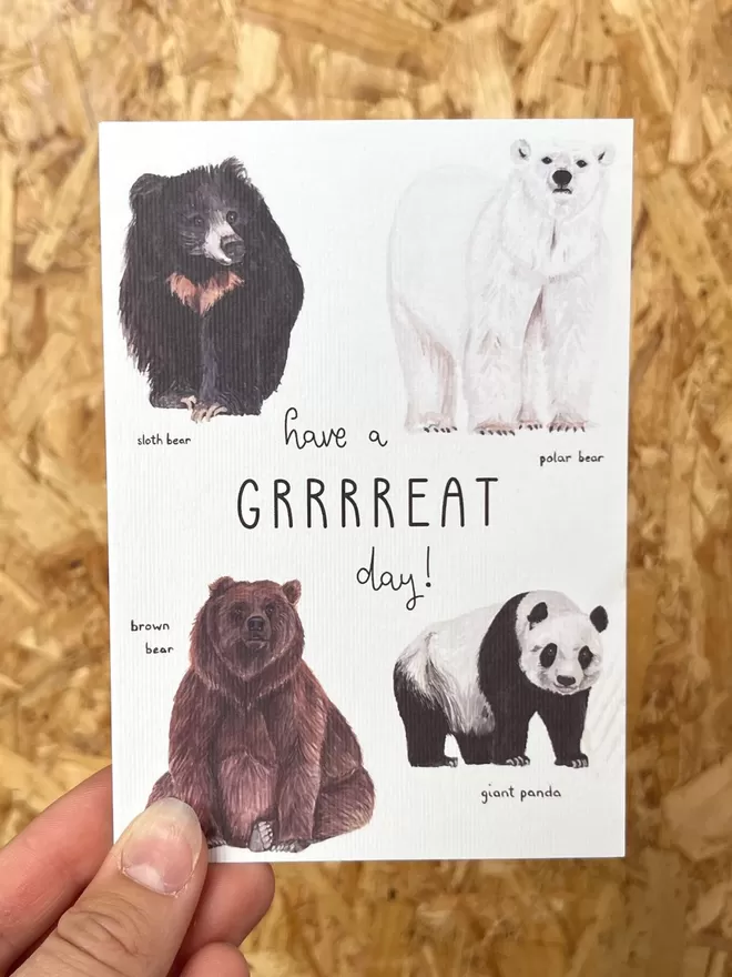 Learning your bears and wishing someone an excellent birthday, party, wedding, last day - could work for any occasion really! Any occasion that's bound to be great anyway! This card features four species of wonderful bears our natural world has to offer.  Includes the wording “have a GRRRREAT day!”  Each animal is hand painted in gouache paints by me, then digitalised into a design featuring hand drawn lettering, also by me!