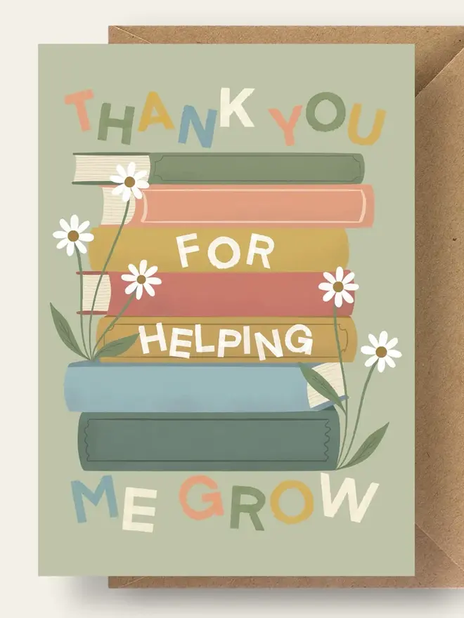 'thank you for helping me grow' illustrated card. green card with illustrated books and flowers.