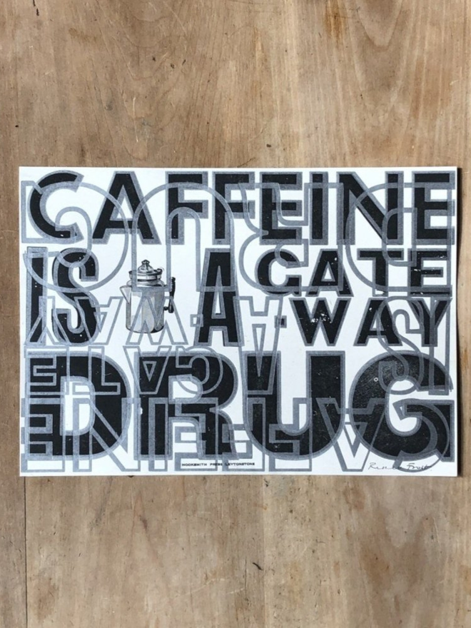 Caffeine is a gateway drug print