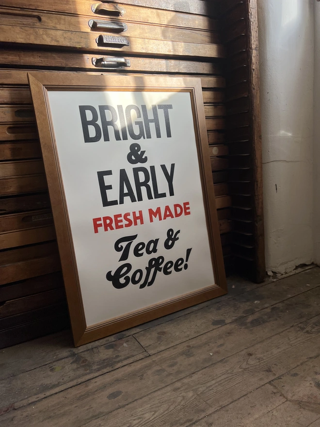 Bright & Early Fresh made Tea & Coffee