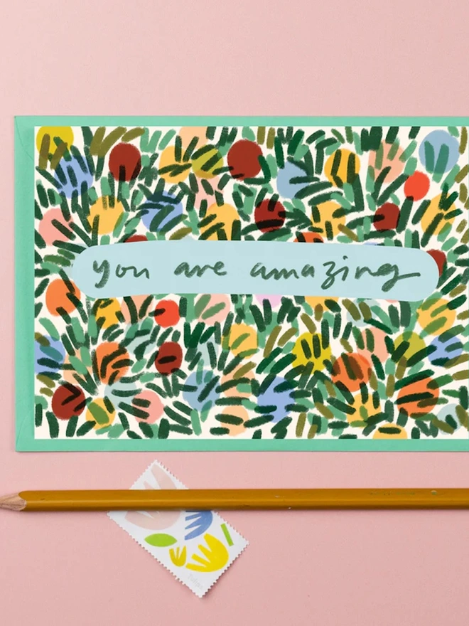 'You Are Amazing' Greeting Card