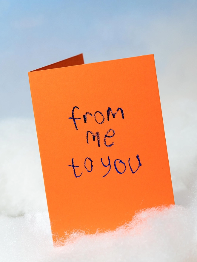 From Me To You - Hand Foiled Card
