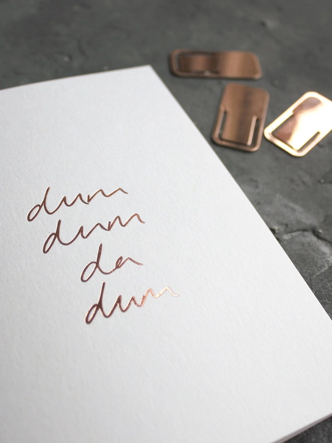 'Dum Dum Da Dum' Hand Foiled Card