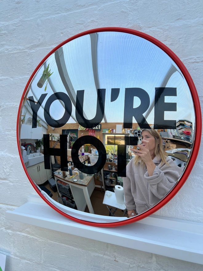 Convex painted mirror you're hot