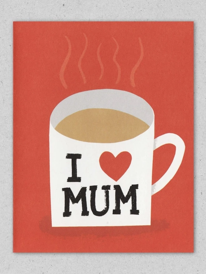 'I Love Mum Mug' Card