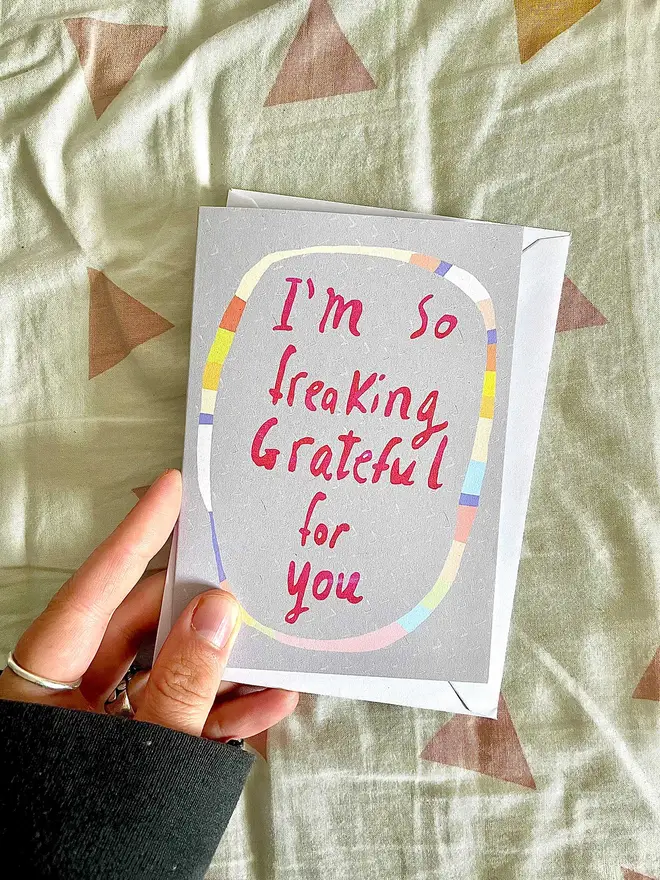 I'm so freaking grateful for you!