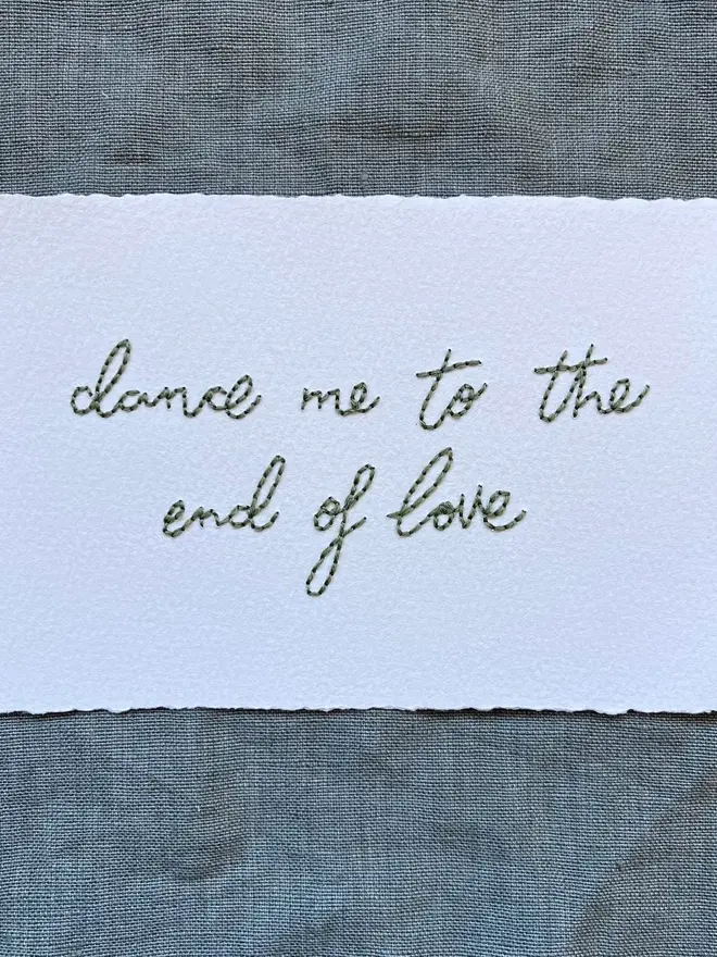 dance me to the end of love leonard cohen embroidery artwork