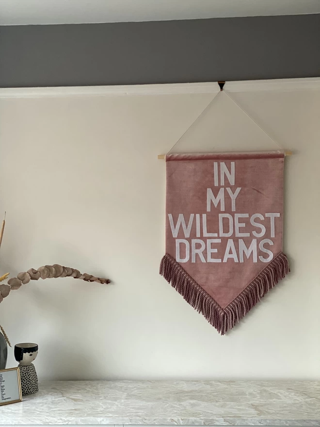 in my wildest dreams handmade velvet wall hanging