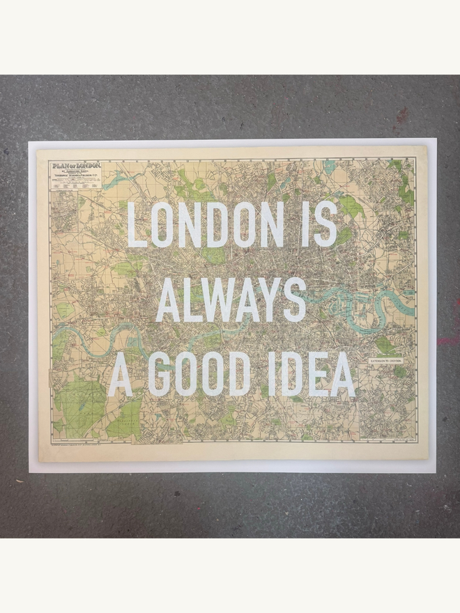 London is always a good idea white screenprint