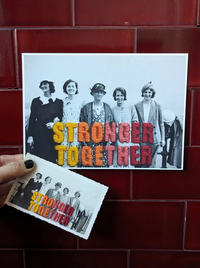 Original embroidered Photo of Stronger Together and Print version