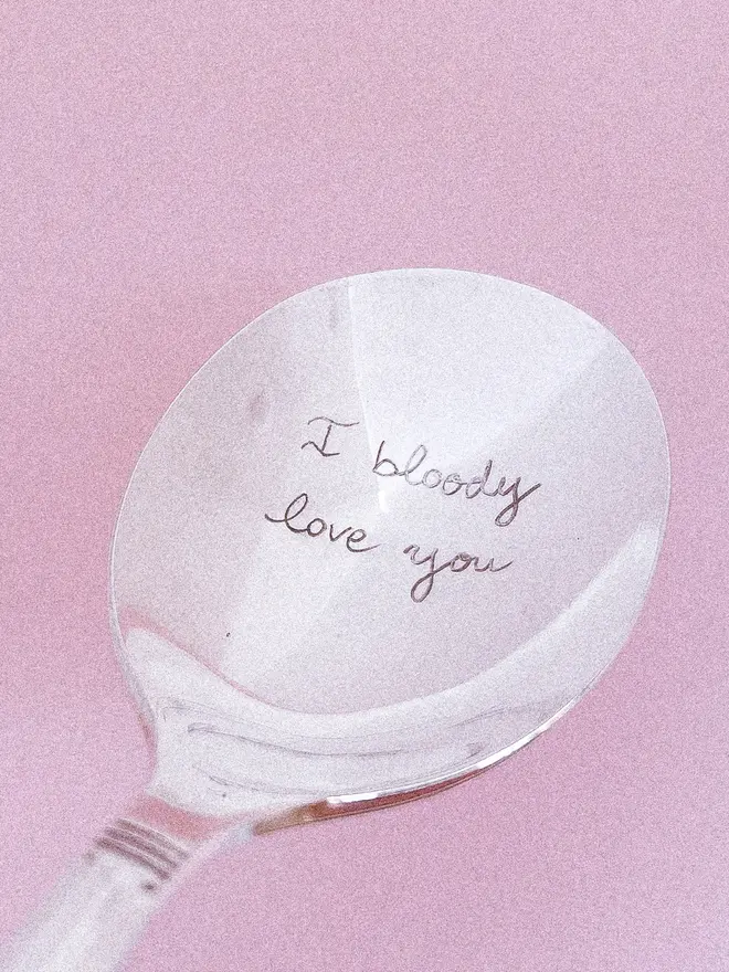 I bloody lvoe you - personalised vintage spoon custom message