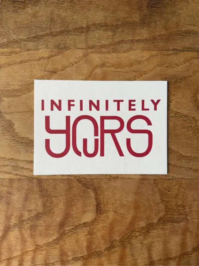 Inifitely yours greeting card