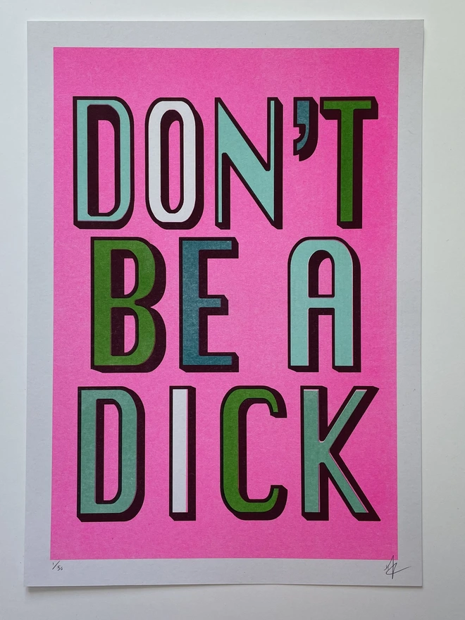 Don't Be a Dick Riso Print