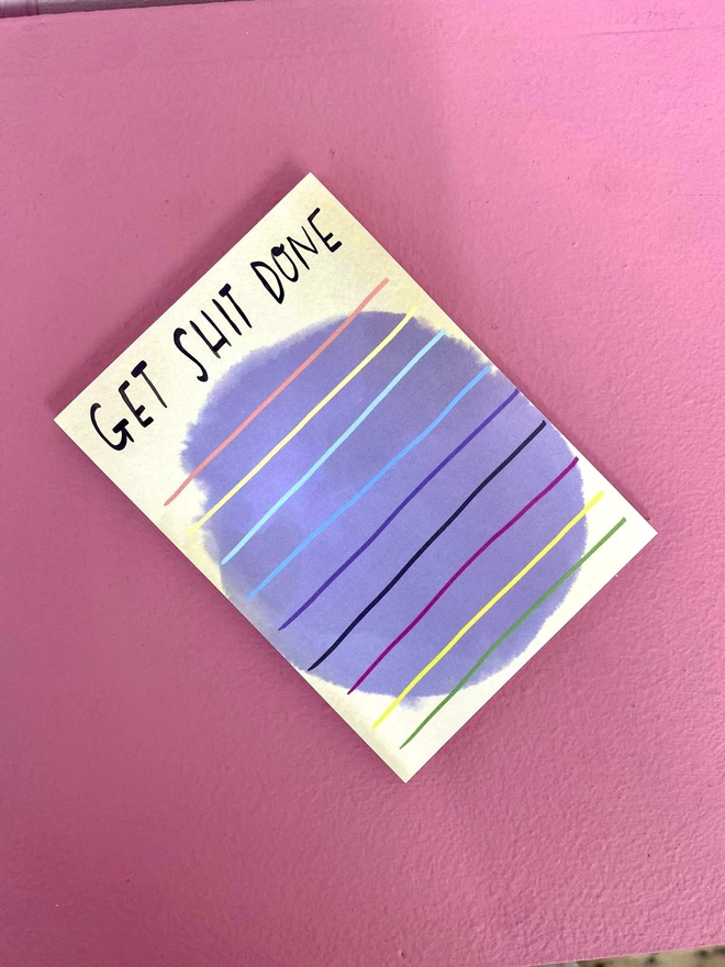 Get Shit Done with this cute colourful desk jotter. 