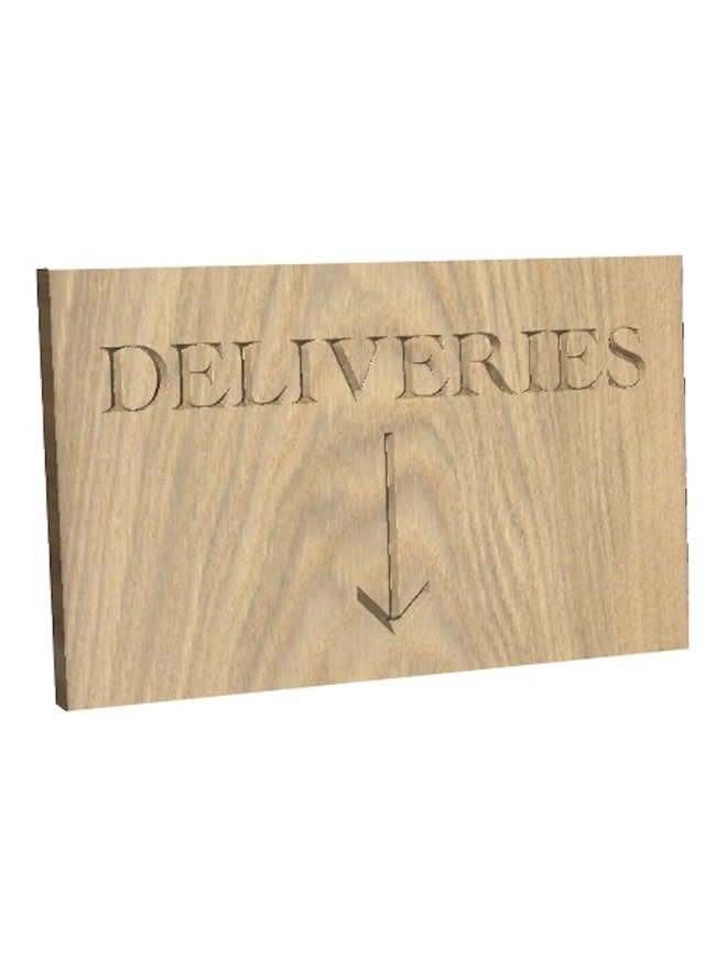 Personalised Oak Delivery Sign