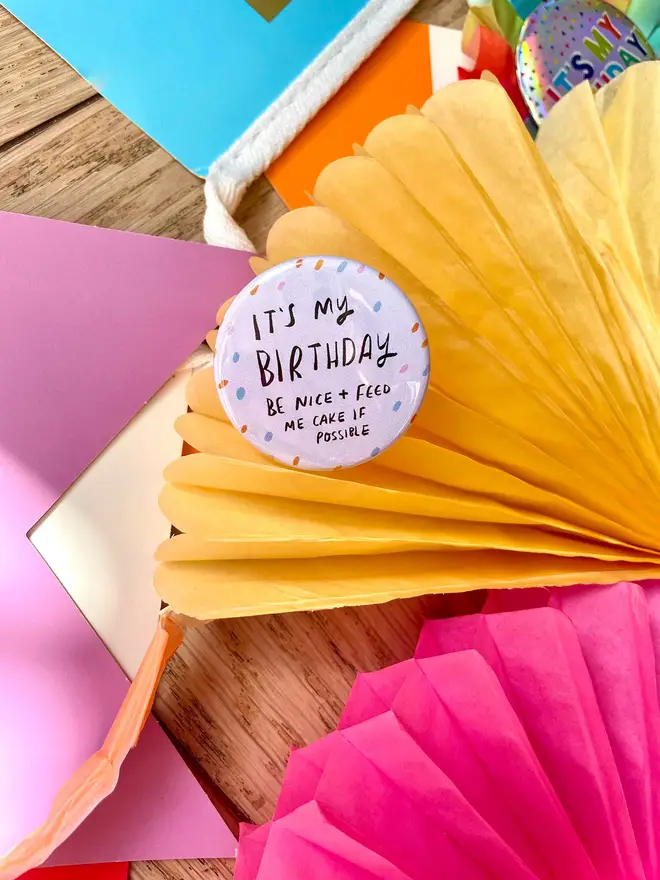 A birthday badge that will make everyone smile