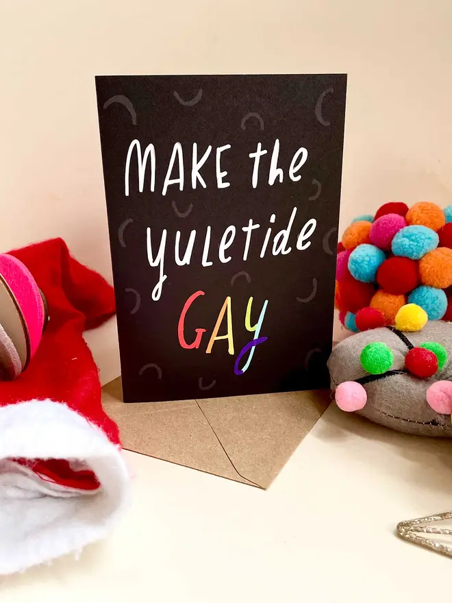 Let's make the yuletide gay