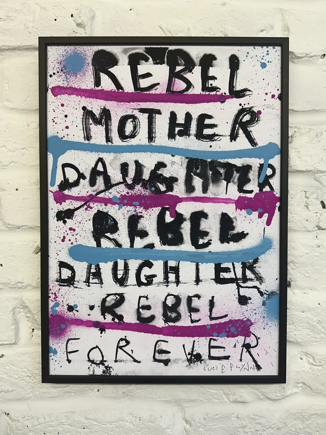 Rebel Mother Framed