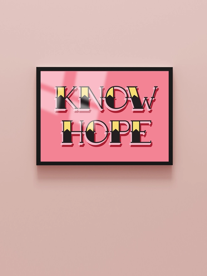 Know Hope framed A3 print