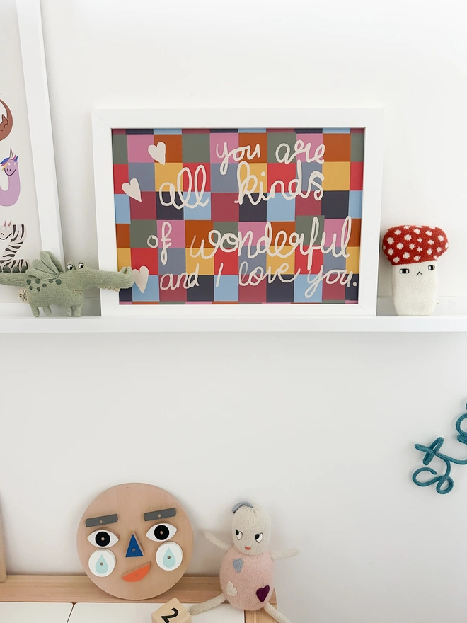 Positive Affirmation Artwork for Kids Room by heykiddostudio -art. A print with the words 'you are all kinds of wonderful and I love you' 