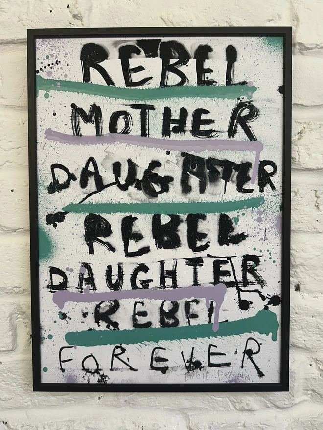 Rebel Mother on Wall