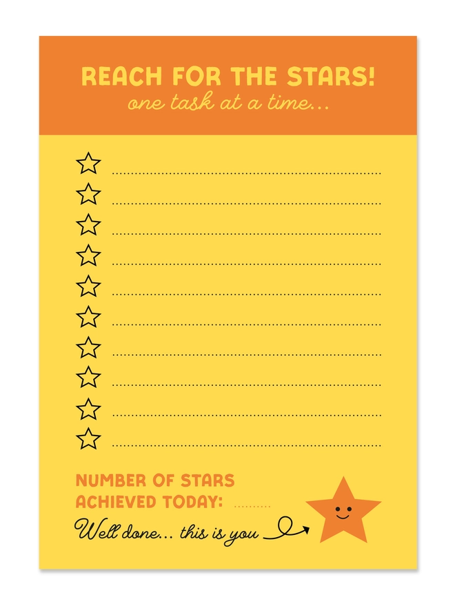 Yellow & orange list pad with header reading "Reach for the stars! One task at a time"