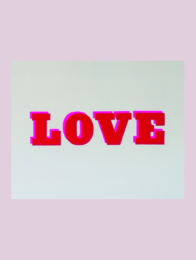 Love screen print unframed