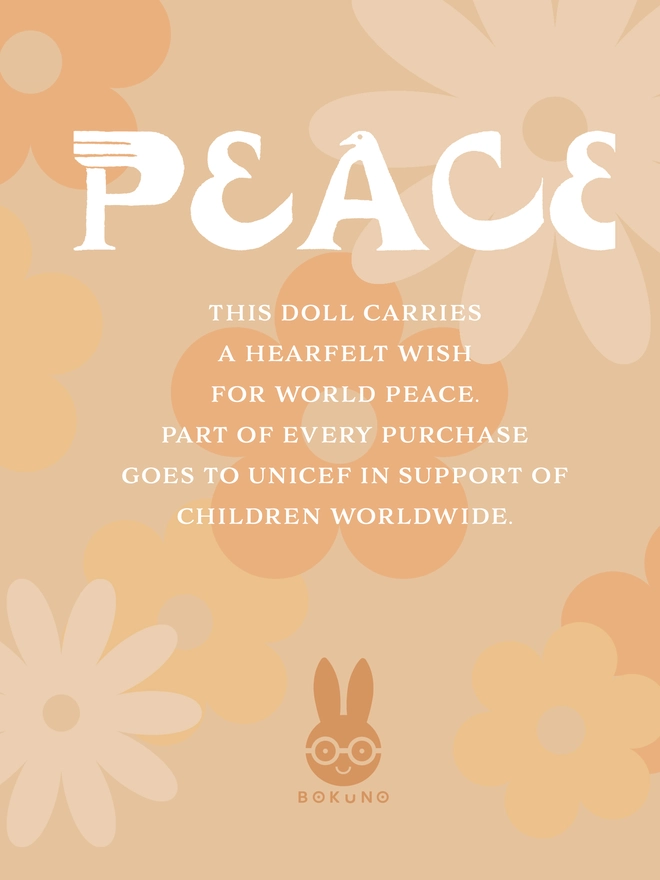 This doll carries heartfelt wish for world peace. part of every purchase goes to UNICEF in support of children worldwide.