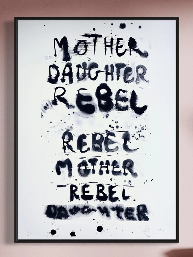 Rebel Mother Monochrome Print