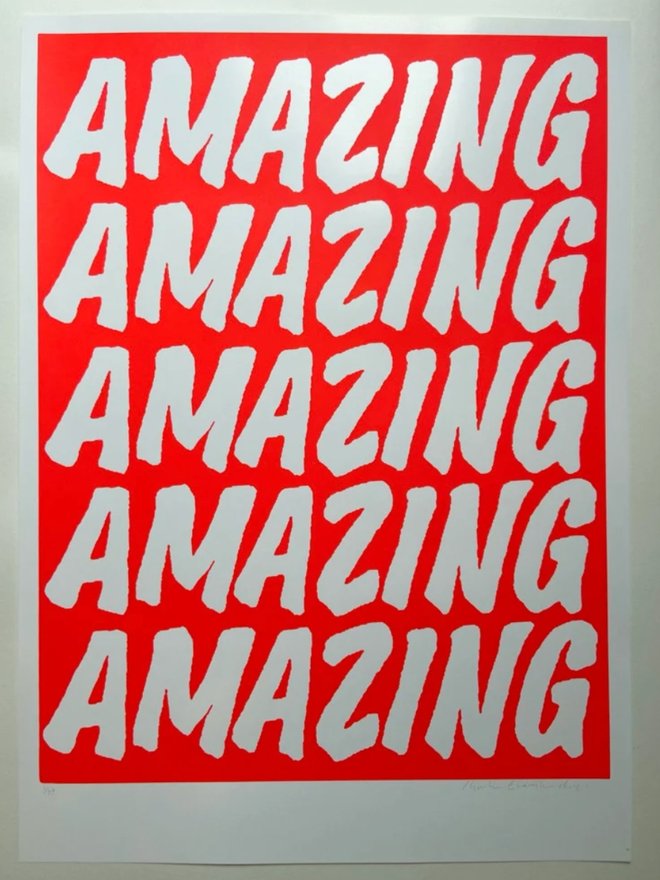 Fluoro Amazing Print. A vibrant red background with AMAZING written five times.