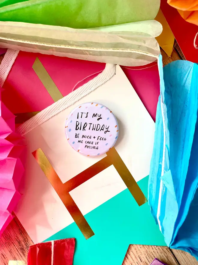 A birthday badge that will make everyone smile
