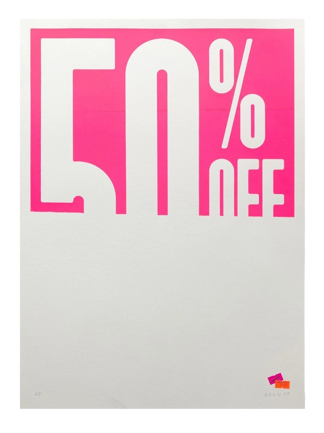 You Get What You Pay For 50% Off Neon Pink Artwork