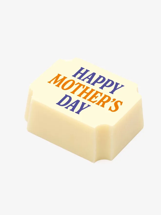 A white chocolate with a Happy Mother's Day message