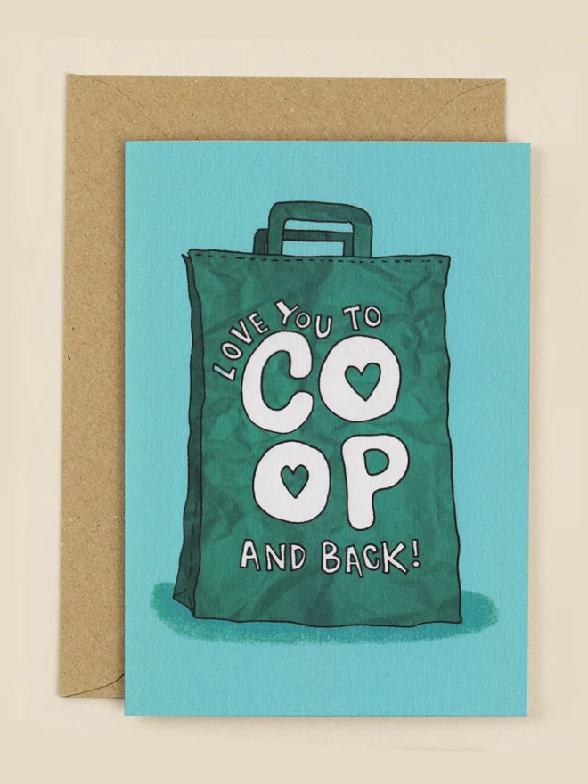 Love You to Co-op and Back Greeting Card