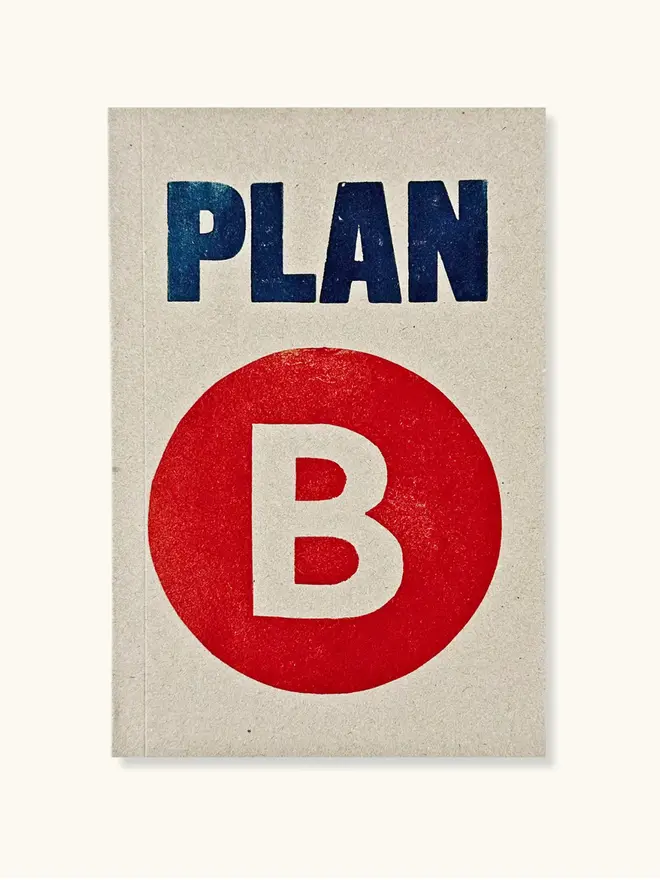 Plan B Lined Notebook