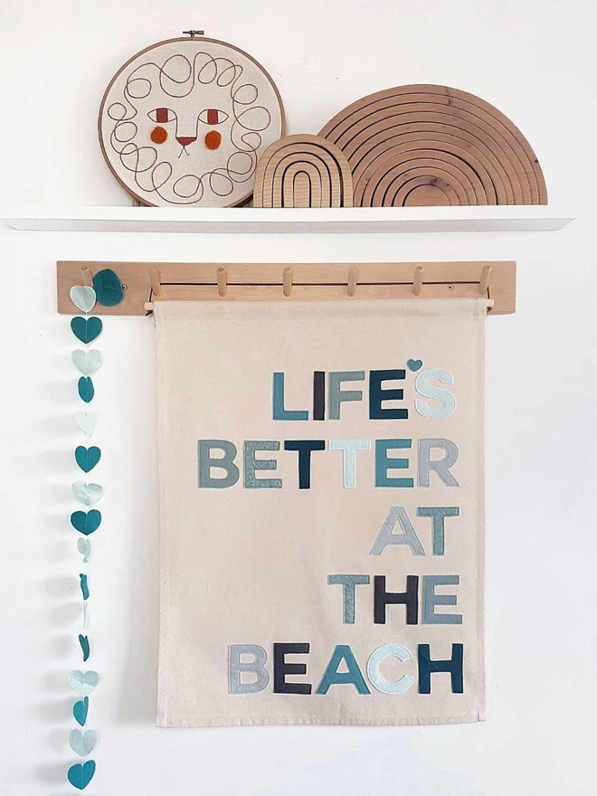 Life's Better At The Beach Wall Hanging