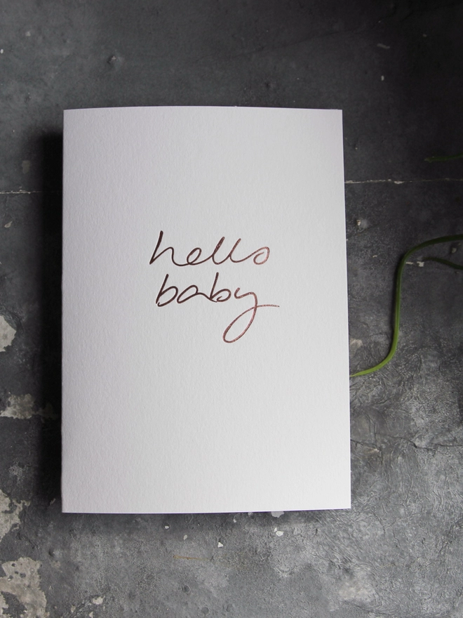 'Hello Baby' Hand Foiled Card