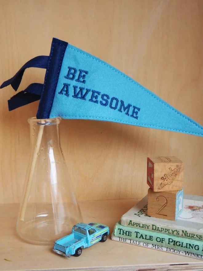 'Be Awesome' Mini Pennant Flag