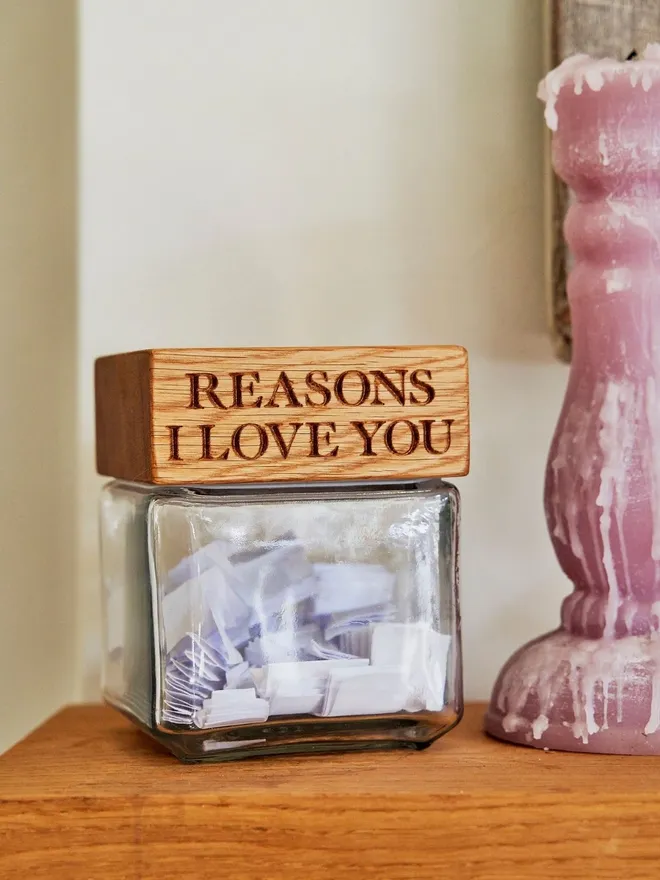 'Reasons I Love You' Oak Jar
