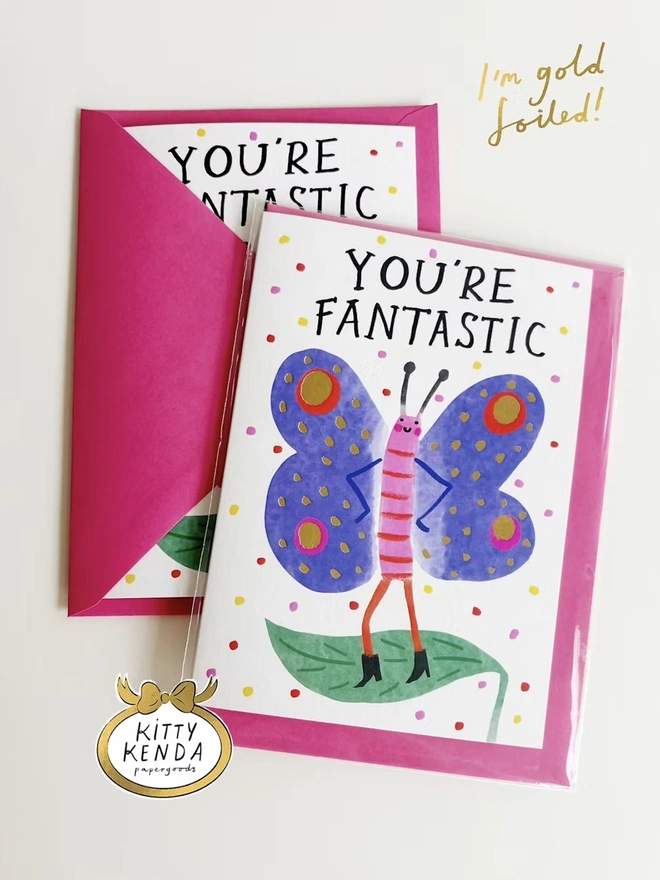 'You’re Fantastic' Foiled Butterfly Card