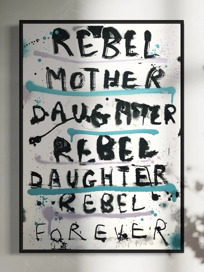 Rebel Mother Print - A2