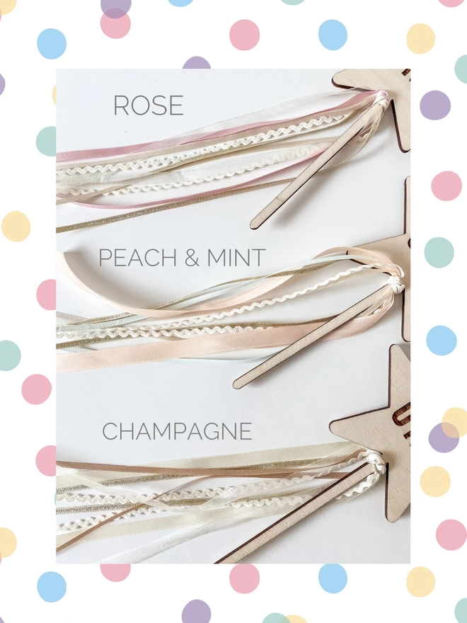 Ribbon Trails Selection in Rose, Peach and Mind and Champagne options