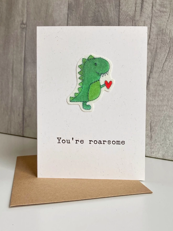 Embroidered Dinosaur You’re Roarsome greeting card