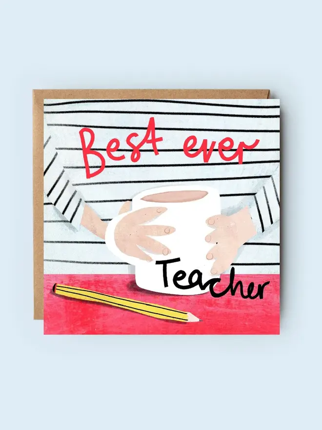 'best ever teacher' illustrated card. card photographed against plain blue backdrop.