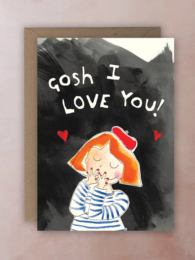 Gosh I Love You card