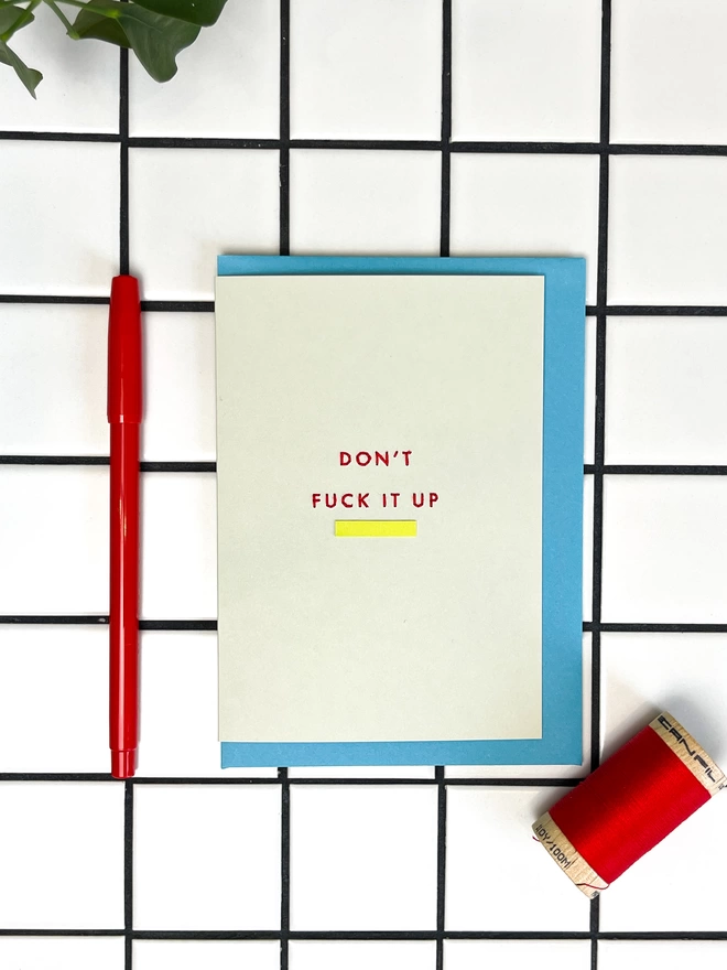 Don't Fuck It Up Hand embroidered Card