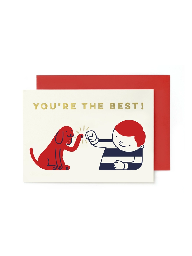 Greeting card featuring a boy and his best dog friend saying "you're the best"