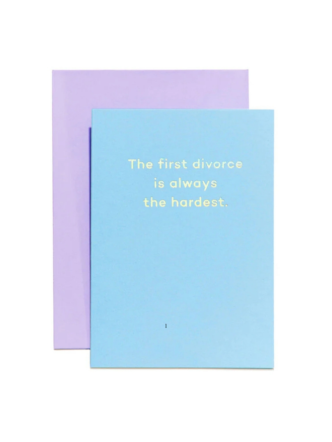 first divorce is always the hardest blue card