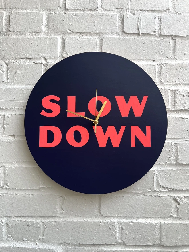 slow down hand painted clock