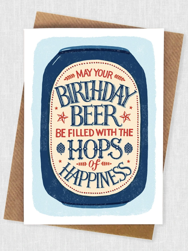 Illustrated beer can with hand lettered beer hops quote on a blue background